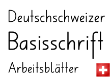 Buchstaben der Deutschschweizer Basisschrift Arbeitsblätter