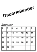 Kostenlose Dauerkalender für, ohne Wochentage, jedes Jahr gültig!